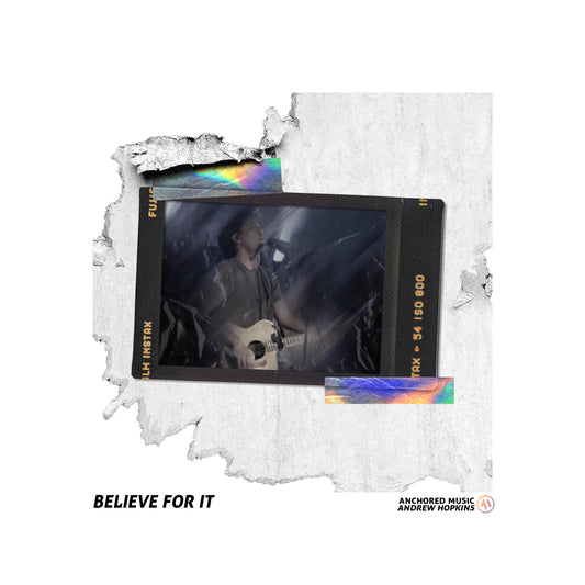 Believe for It (Live)